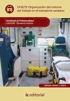 Portada de Organización del entorno de trabajo en transporte sanitario. SANT0208 (Ebook)