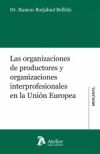 Organizaciones de productores y organizaciones interprofesionales de la Unión Europea
