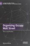 Organizing Occupy Wall Street
