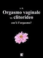 Portada de Orgasmo Vaginale vs Clitorideo (Ebook)
