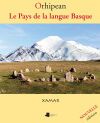 Orhipean. Le Pays de la langue Basque