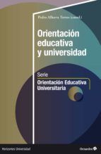 Portada de Orientación educativa y universidad (Ebook)