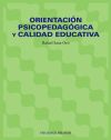 Orientaci&oacute;n psicopedag&oacute;gica y calidad educativa