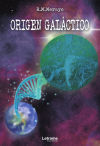 Origen Galáctico