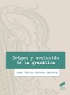 Origen y evolución de la gramática