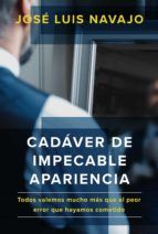 Portada de Cad&aacute;ver de impecable apariencia (Ebook)