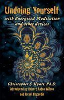 Portada de Undoing Yourself with Energized Meditation & Other Devices