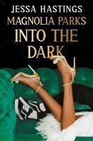 Portada de Magnolia Parks: Into the Dark