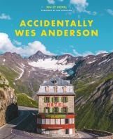 Portada de Accidentally Wes Anderson