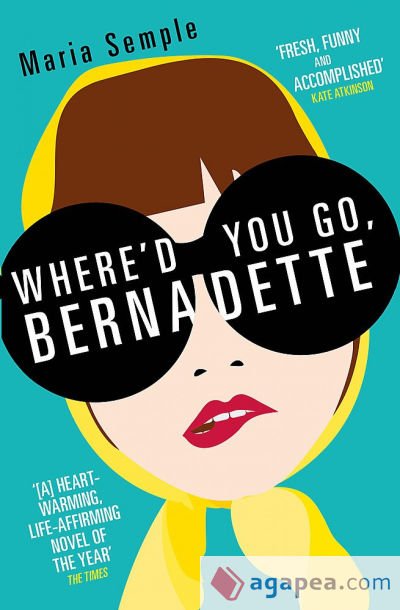 Where'd You Go, Bernadette