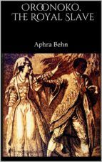 Portada de Oroonoko, The Royal Slave (Ebook)