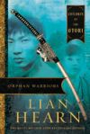 Orphan Warriors: Children of the Otori Book 1