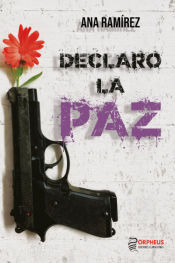 Portada de Declaro la paz