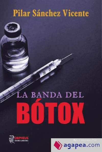 La banda del botox