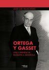 Ortega y Gasset: una experiencia filos&oacute;fica espa&ntilde;ola