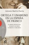 Ortega y Unamuno en la España de Franco