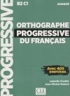 Orthographe Progressive Niveau Avance (B2/C1) - Livre + CD Nouvelle couverture