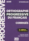 Orthographe progressive du français - Corrigés - 3º édition - Niveau Intermediare