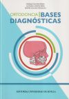 Ortodoncia I. Bases diagnósticas