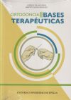 Ortodoncia II. Bases terapéuticas