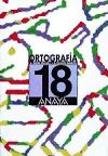 Ortograf&iacute;a 18