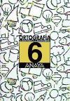Ortograf&iacute;a 6