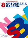 Ortografía galega 8.