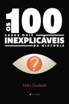 Portada de Os 100 casos mais inexplicáveis da história (Ebook)