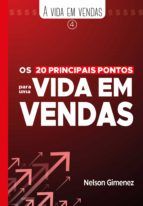 Portada de Os 20 principais pontos para uma vida em vendas (Ebook)