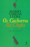 Os Chachorros / Os Chefes