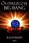 Portada de Os ofrezco el Big Bang (Ebook)