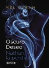 Oscuro deseo . Nathan, la perdici&oacute;n