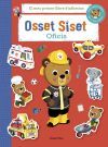Osset Siset. El meu primer llibre d'adhesius. Oficis