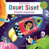 Osset Siset. Missió espacial