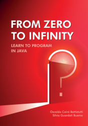 Portada de From Zero to Infinity. Learn to Program in Java