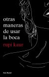 NADA - Con una sensibilidad exquisita, rupi kaur aborda en todo lo que necesito  existe ya en mí algunos de los temas por los que se dio a conocer con sus  anteriores