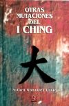 Otras mutaciones del I Ching