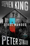 Otros mundos (El Talism&aacute;n 3)