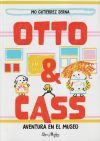 Otto & Cass: Aventura en el museo