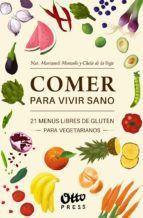 Portada de Comer para vivir sano (Ebook)
