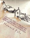 Otto of the Silver Hand (1888) Children's Novel by Howard Pyle (Illustrated)