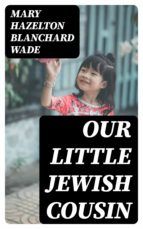 Portada de Our Little Jewish Cousin (Ebook)