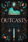 Outcasts: A Starcrossed Novel