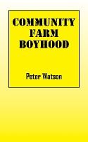 Portada de Community Farm Boyhood