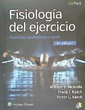 Portada de Fisiología del ejercicio: Nutrición, rendimiento y salud