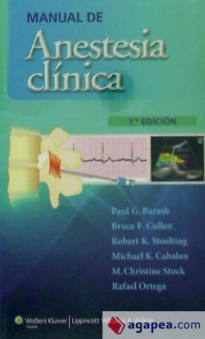 MANUAL DE ANESTESIA CLÍNICA, 7º EDICIÓN