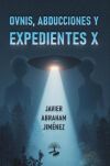 Ovnis, abducciones y expedientes X