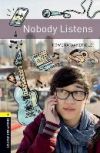 Oxford Bookworms Library: Level 1: : Nobody Listens Audio Pack