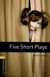 Oxford Bookworms Library: Stage 1: Five Short Plays