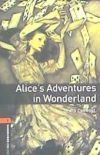 Oxford Bookworms Library: Stage 2: Alice's Adventures in Wonderland